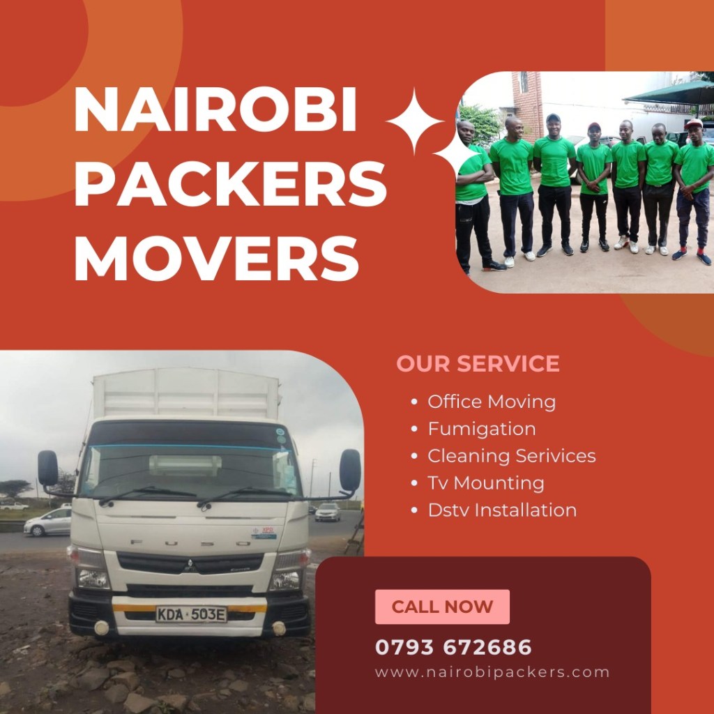 Meet Nairobi Packers Movers A Distinguished Company Moving You InClass.